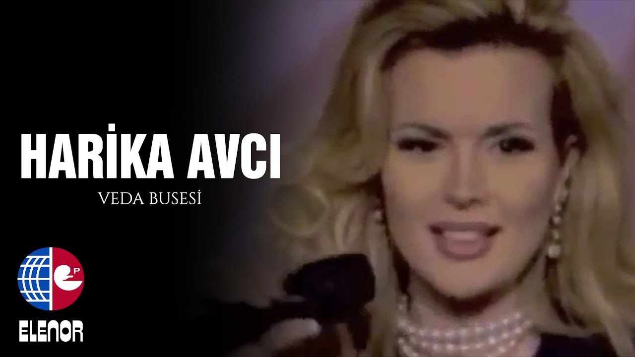 Harika Avcı - Veda Busesi (Hani O Birakip Giderken Seni) Video Klip
