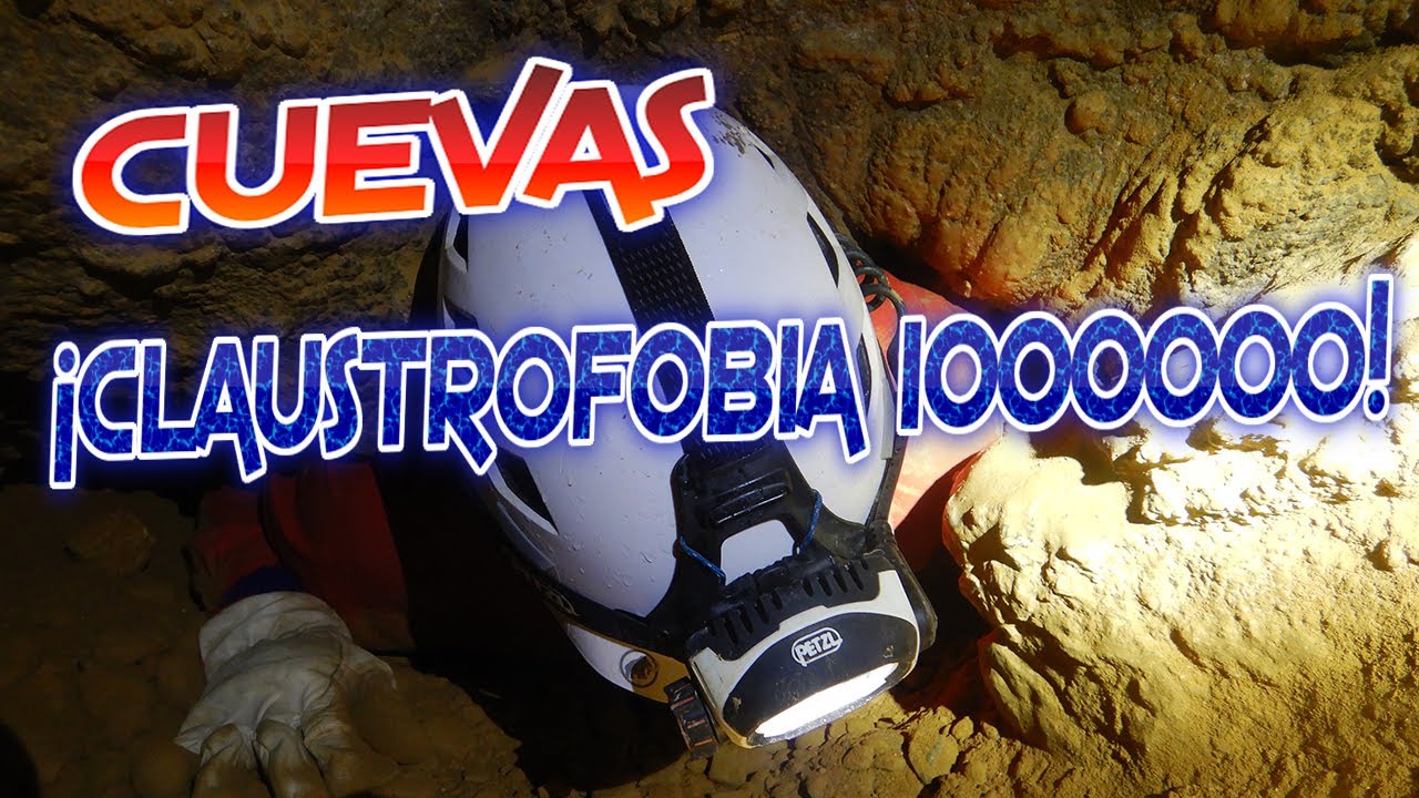 Cuevas ¡¡¡Claustrofobia 1000000!!!