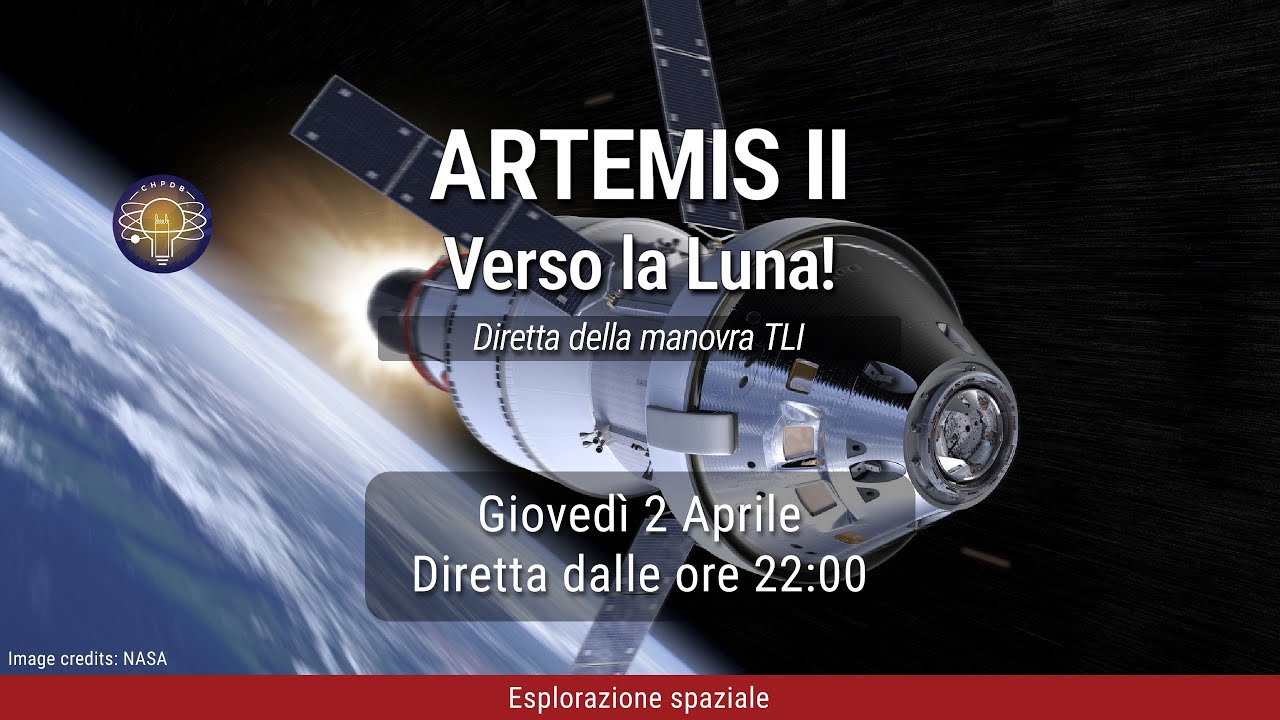 ARTEMIS II - Diretta della manovra TLI verso la Luna