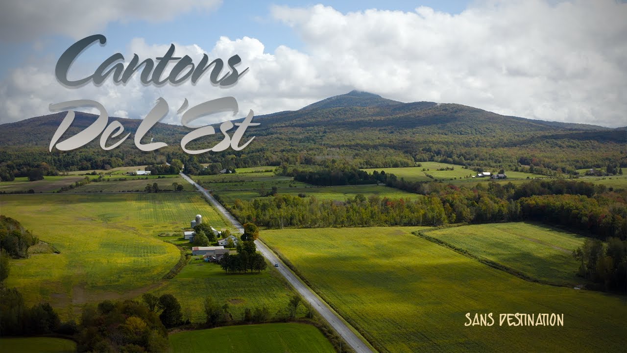 CANTONS-DE-L'EST  [1/3] : Terres du 22e siècle - DOCU-VOYAGE 4K