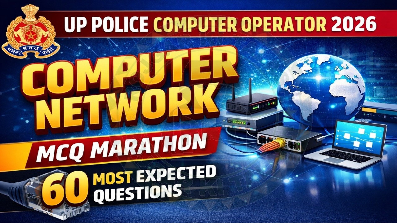 UP Police Computer Operator 2026 | Computer Network MCQ Marathon | 60 Most Expected Questions