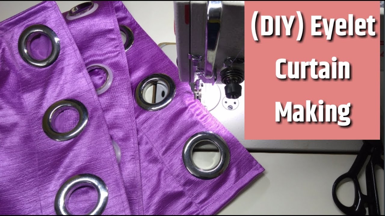 How to make eyelet curtain at home EMODE