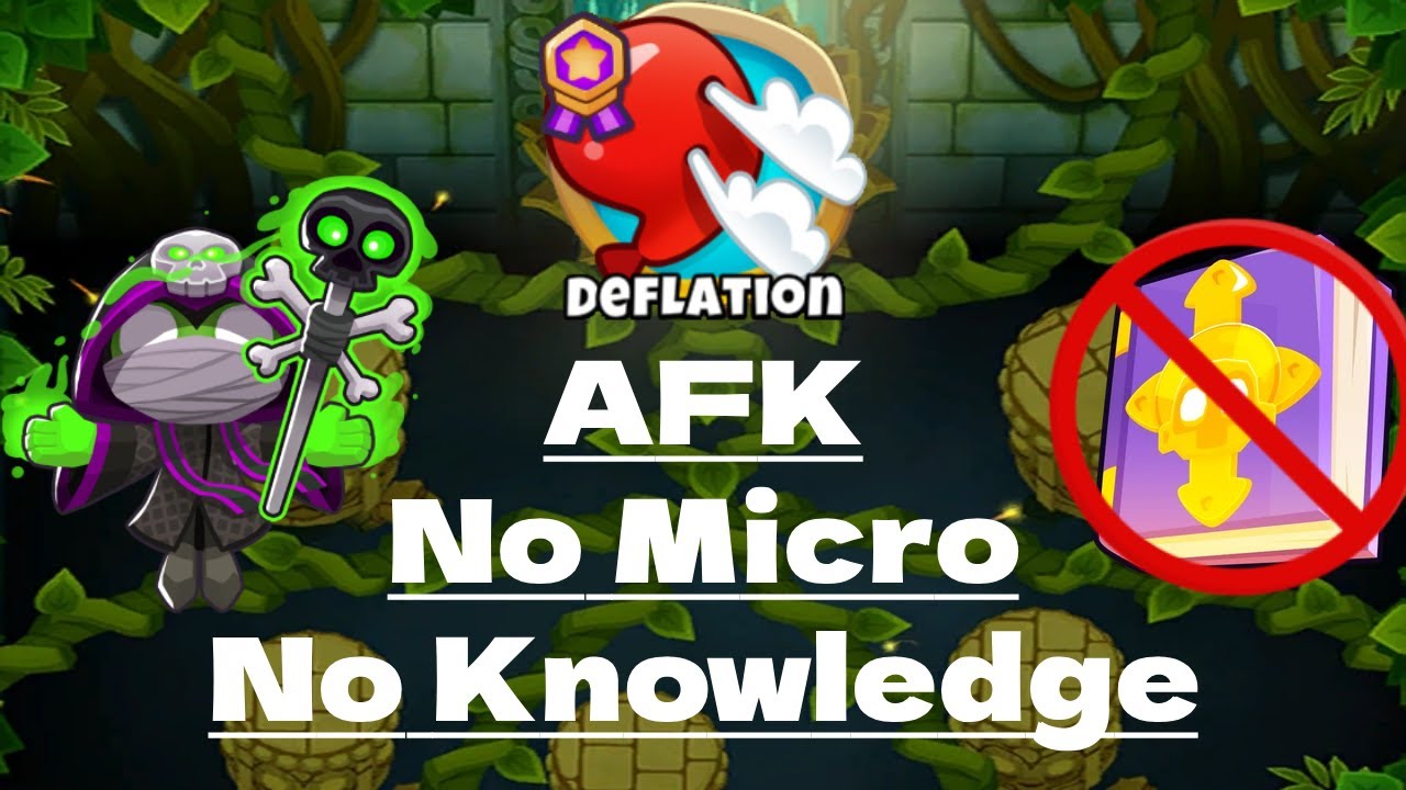 BTD6 | Sanctuary Deflation Guide | Fully AFK | No Knowledge