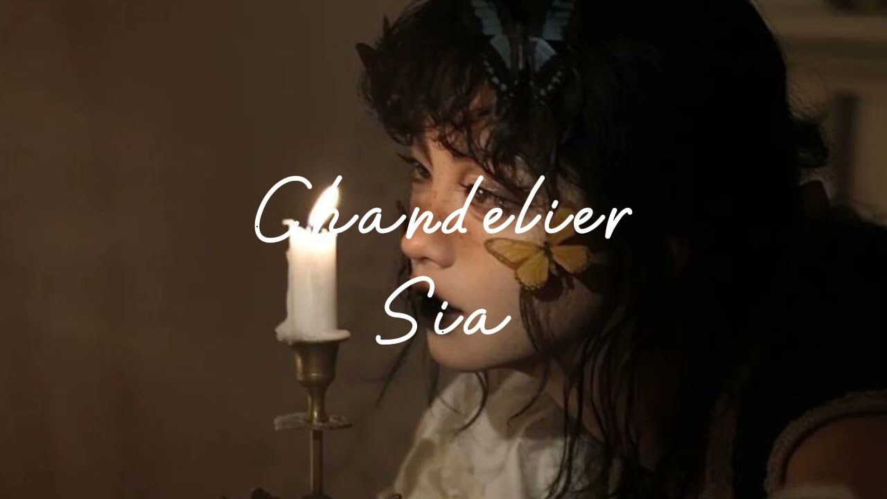 Sia - Chandelier (slowed & reverb)
