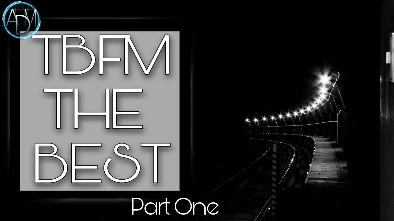 ▪️TBFM - MEGA MIX. PART ONE▪️