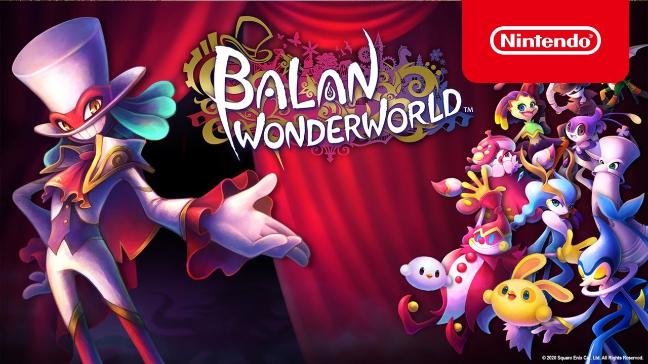 Balan Wonderworld - A Hero or Two Trailer - Nintendo Switch