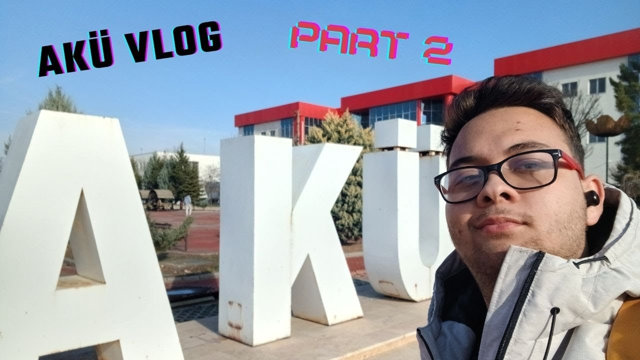 AKÜ (Afyon Kocatepe Üniversitesi) kampüs gezisi/vlogu part 2