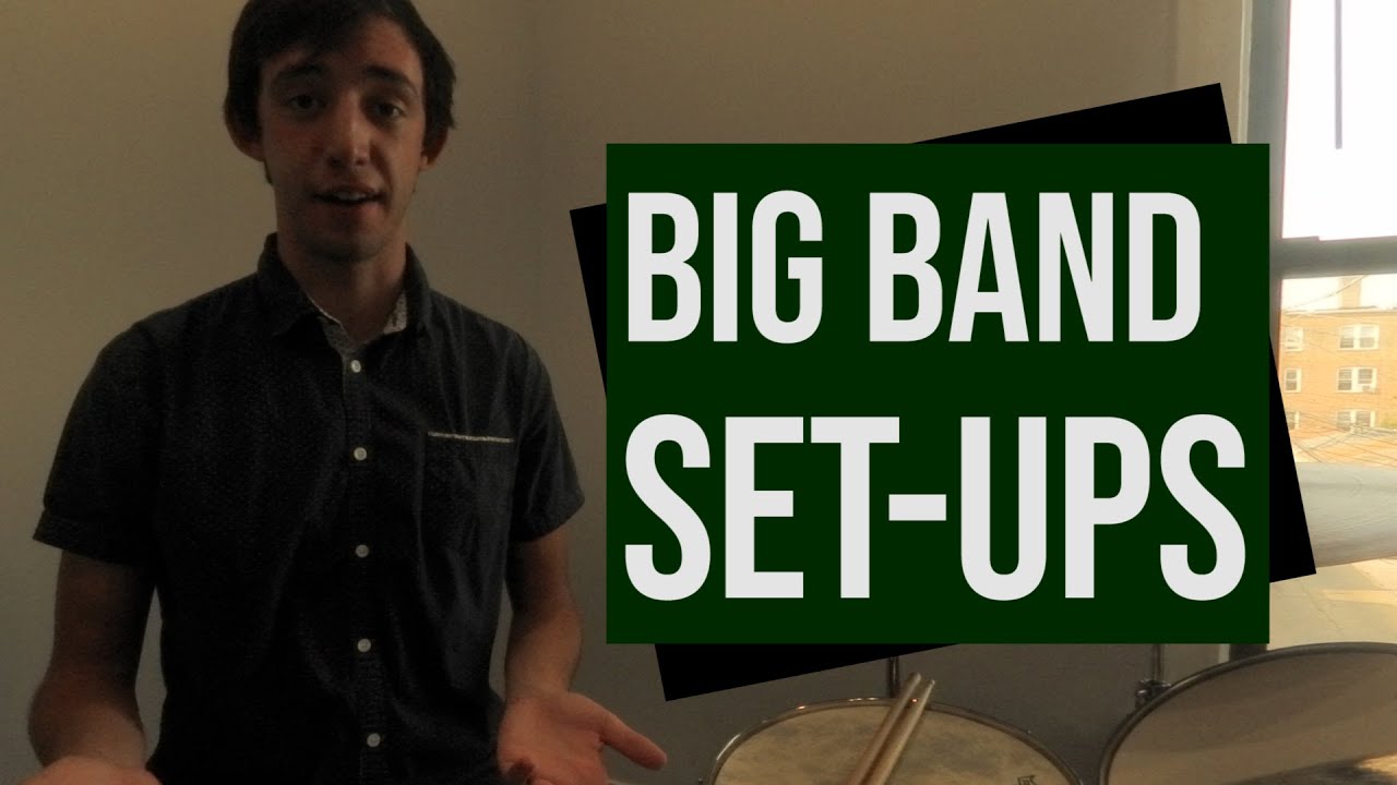 Jazz Drum Lesson - Big Band Setups