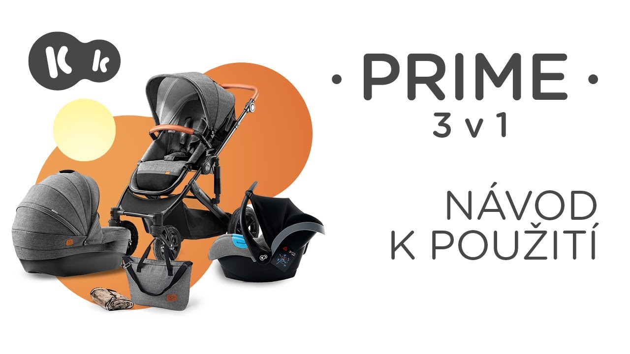 Dětský kočárek 3v1 PRIME Kinderkraft | Návod k použití