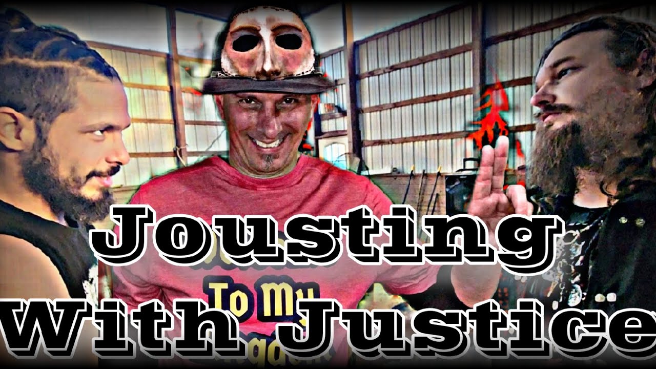 Jousting with Justice!