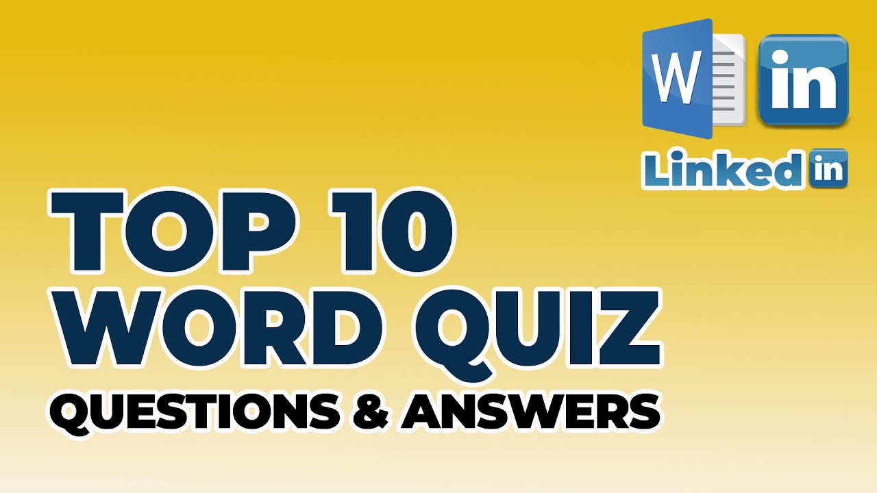 Top 10 Word LinkedIn Quiz Questions and Answers