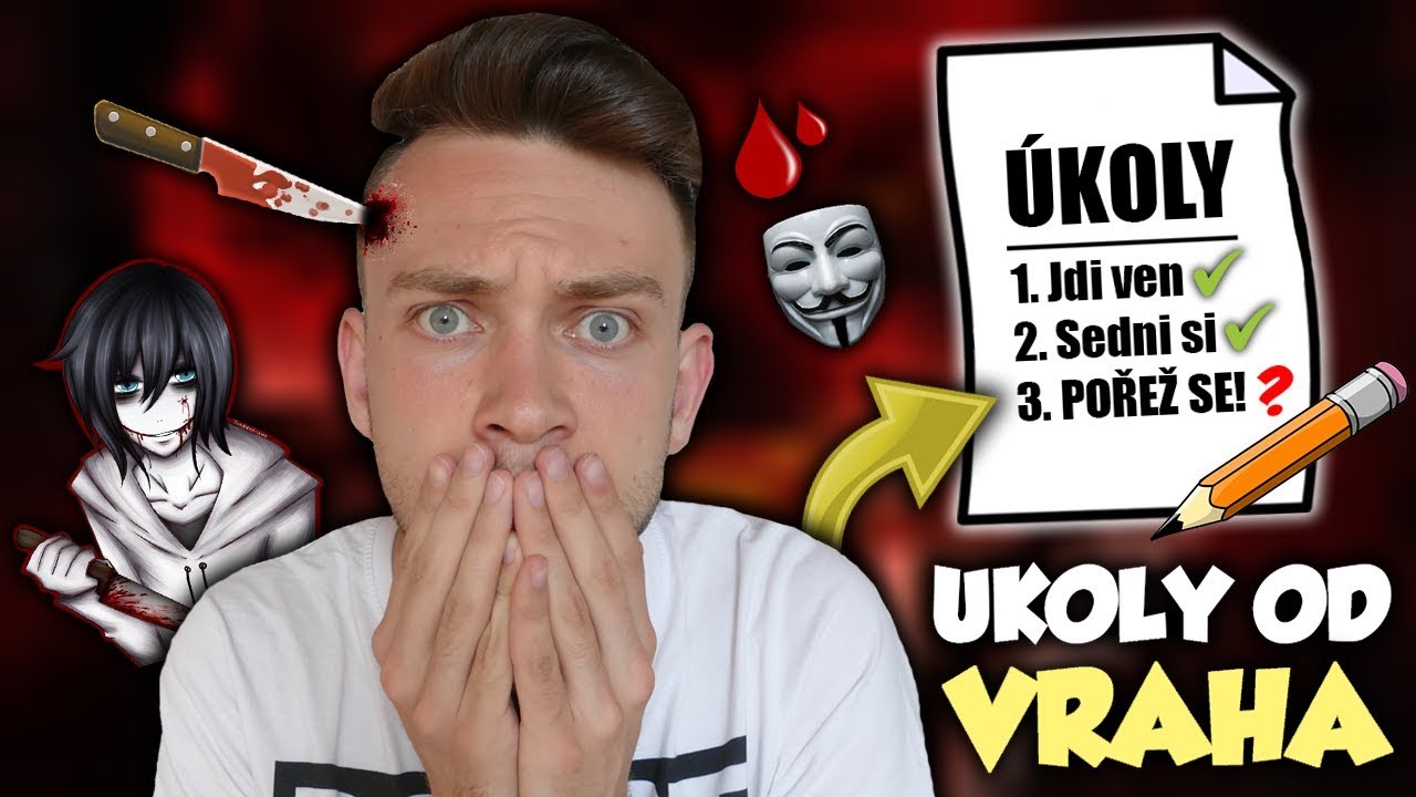 PLNÍM ÚKOLY ZADANÉ VRAHEM | ŘEŽU SE! 🔪