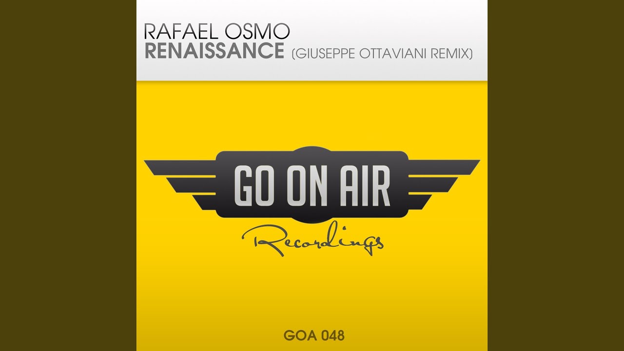 Renaissance (Giuseppe Ottaviani Remix)