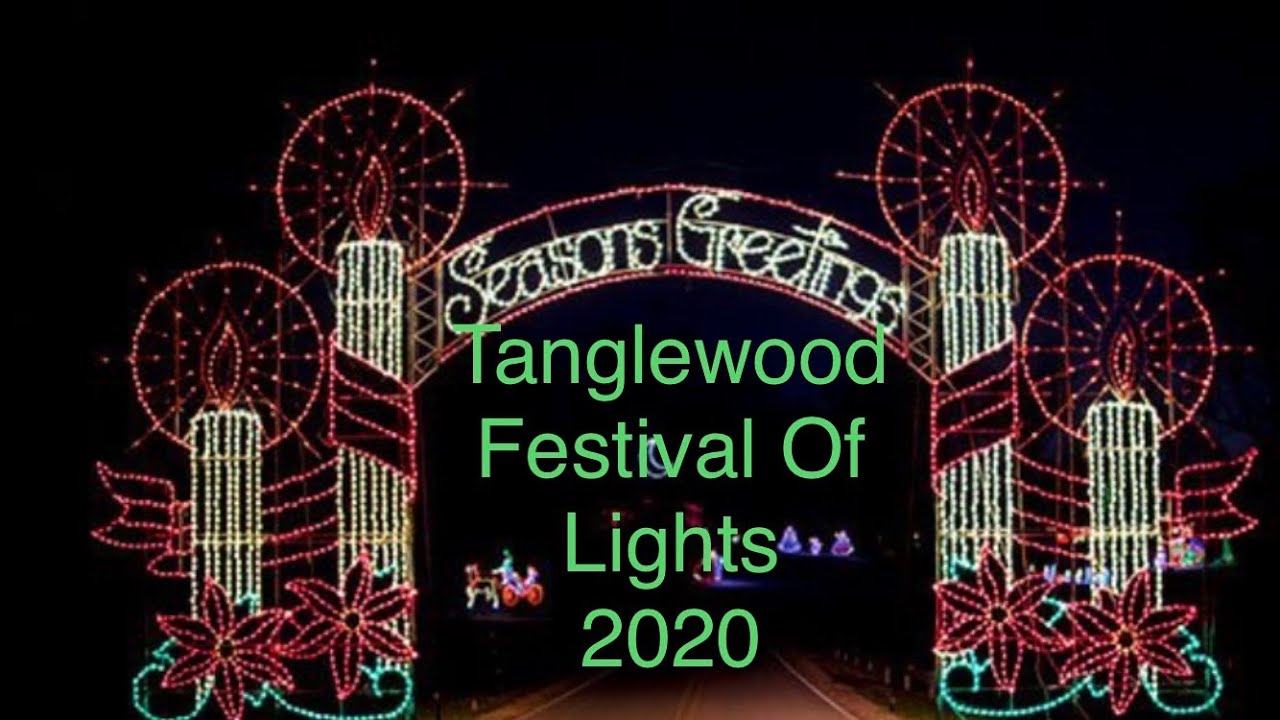 Tanglewood Festival of Lights 2020