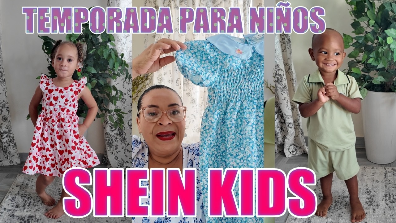 LO NUEVO DE SHEIN PARA LOS NIÑOS