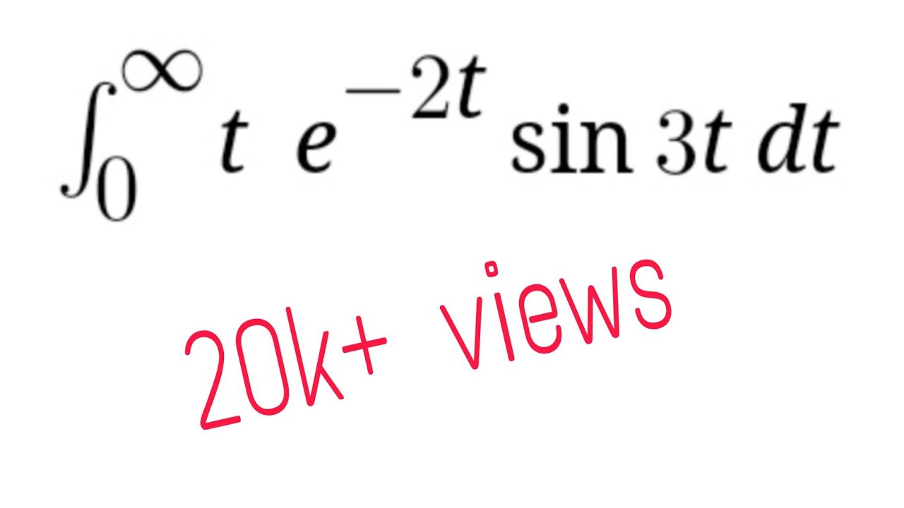 Evaluate Integral of t e^-2t sin3t dt using general formula of Laplace transforms|#JEEMAINS #CSIRNET