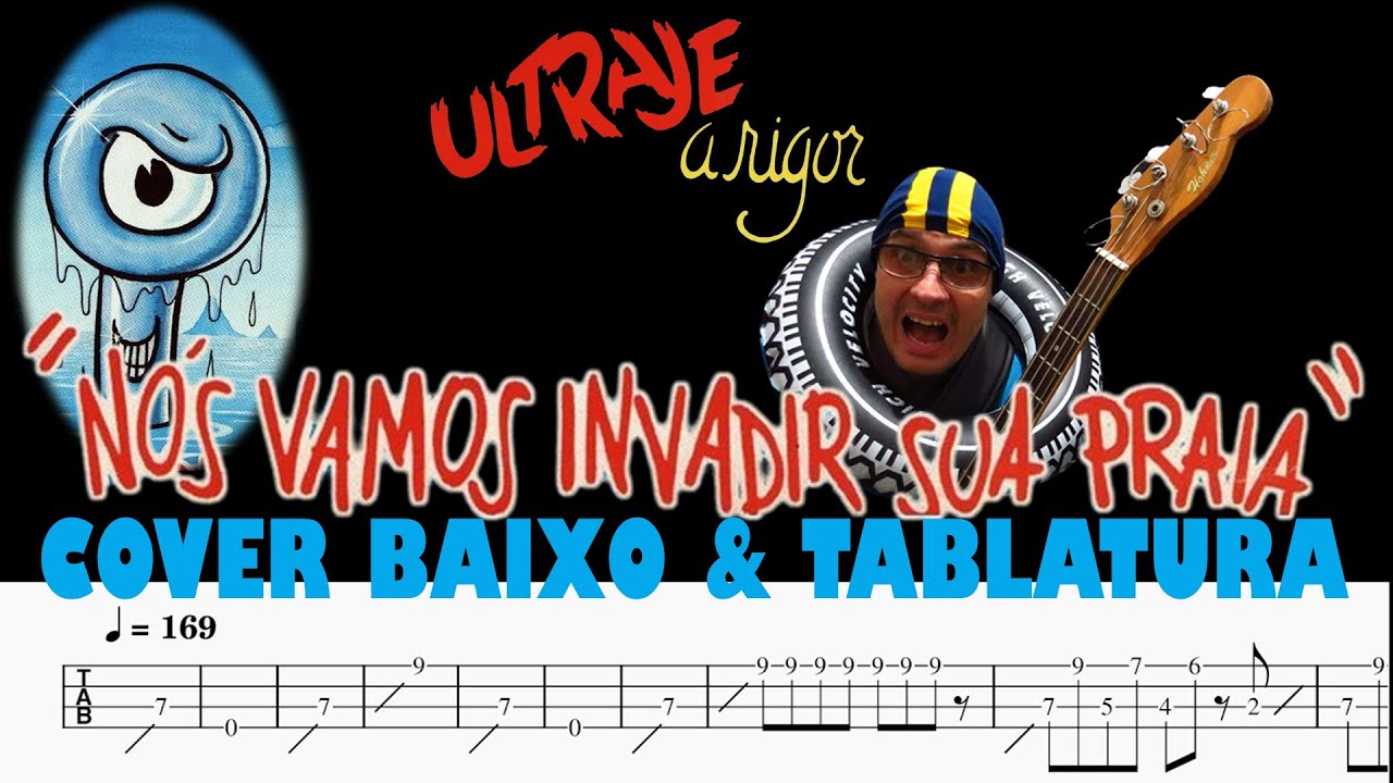 [BASS TAB] Nós Vamos Invadir Sua Praia (Ultraje à Rigor)