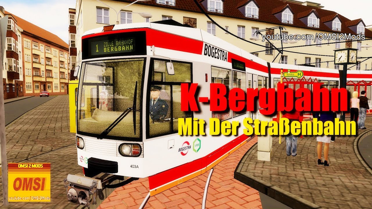 OMSI 2: K-Bergbahn - Mit Der Straßenbahn
