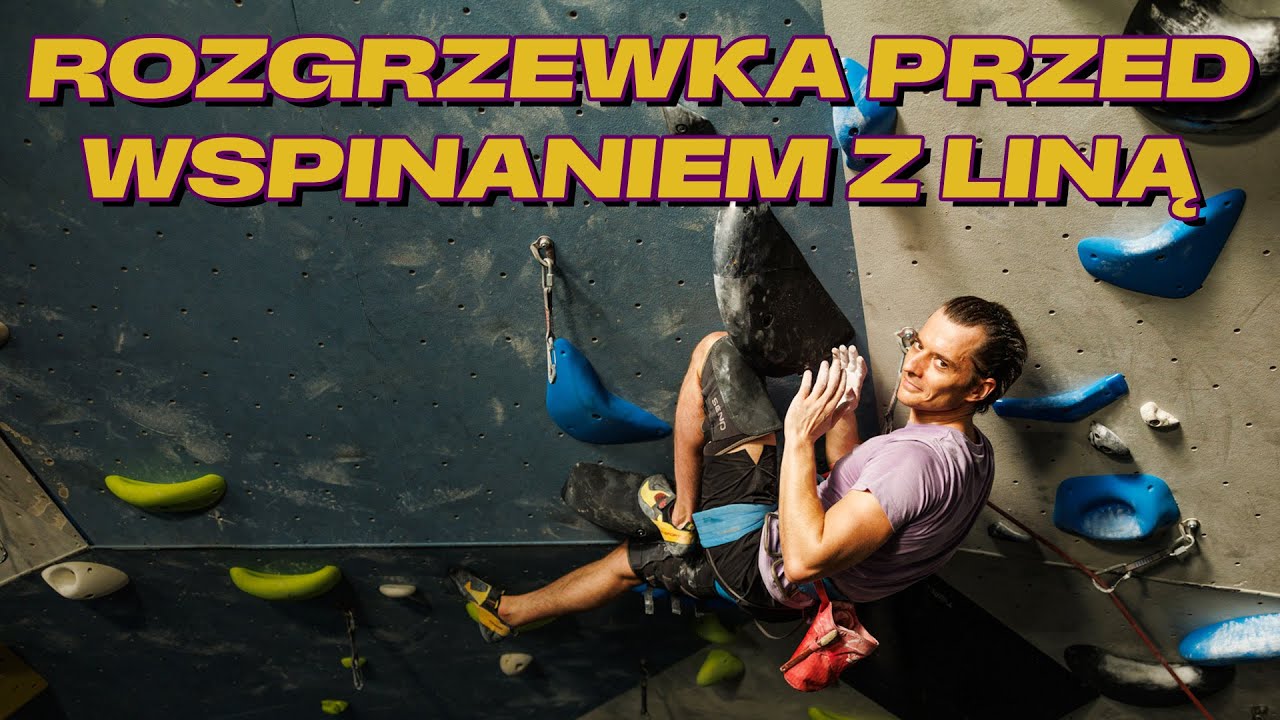 Rozgrzewka przed wspinaniem z liną