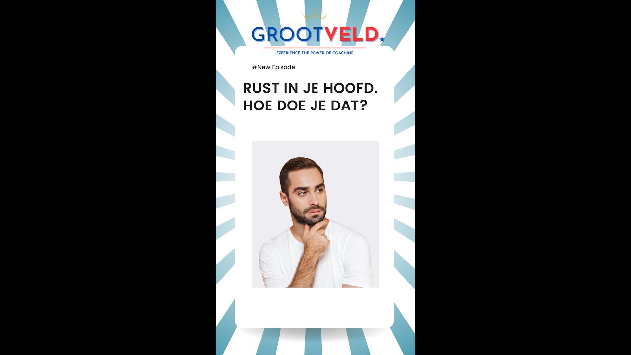 Rust in je hoofd, hoe doe je dat? Speciaal voor piekeraars!