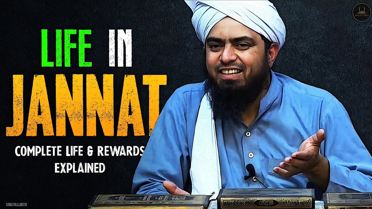 🔥Life in JANNAT ❤️ | Complete Life & Rewards EXPLAINED | BY @EngineerMuhammadAliMirzaClips 
