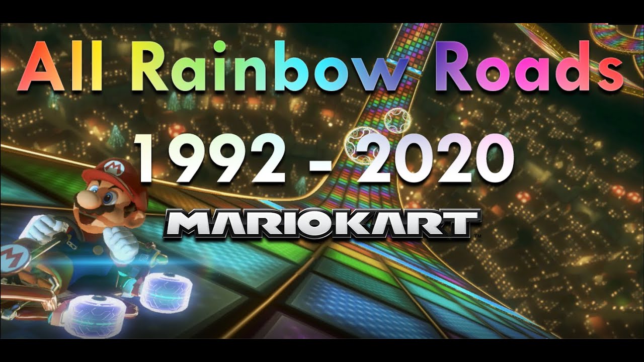 🌈All Rainbow Roads 1992 - 2020 | Mario Kart Series🌈