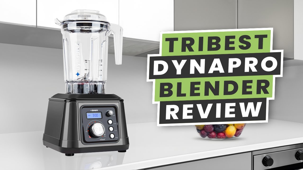 Tribest DynaPro Blender | Blender Review