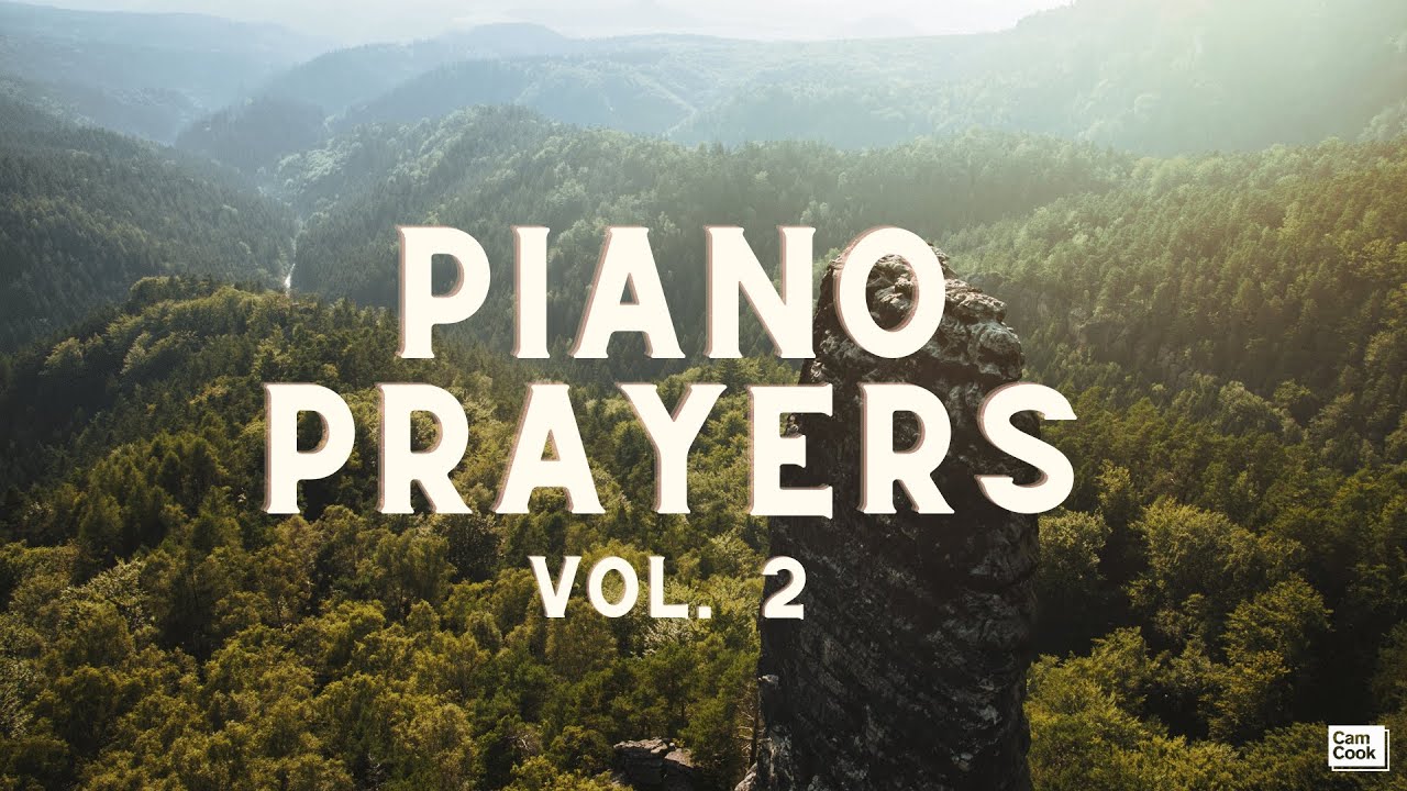 Piano Prayers: 2 Hours of Worship Piano (Vol.2)