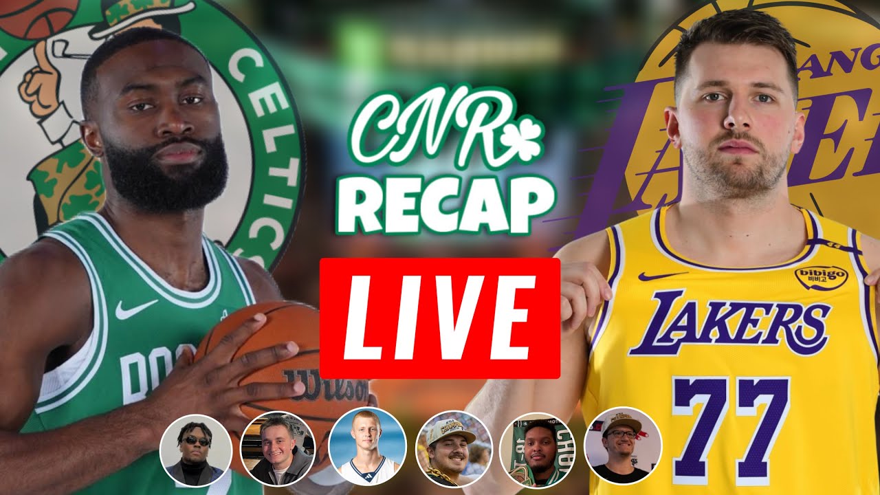 Celtics at Lakers | CNR Recap