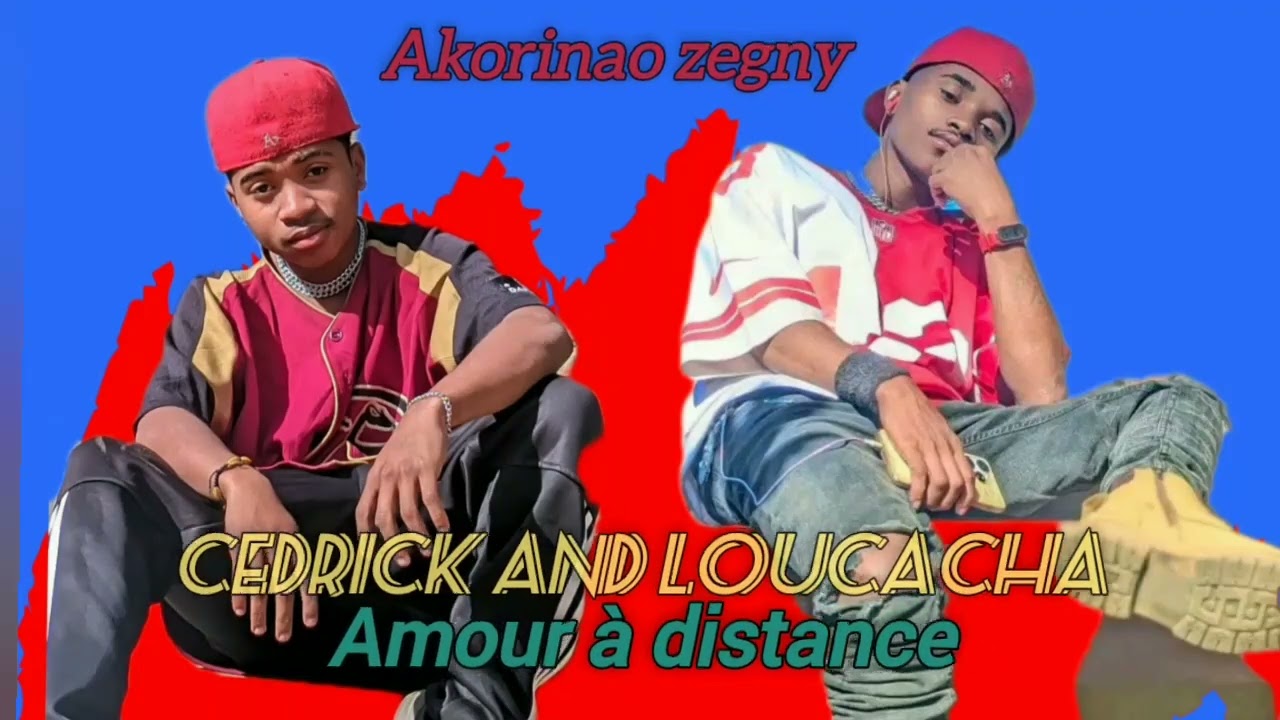 CEDRICK and LOUCACHA _