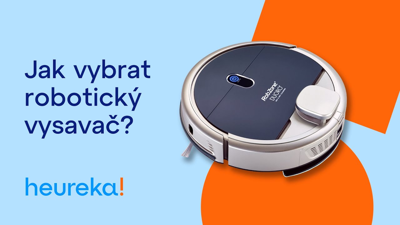 Jak vybrat robotický vysavač | Nákupní rádce