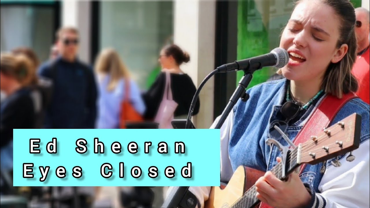 Ed Sheeran Eyes Closed - Allie Sherlock