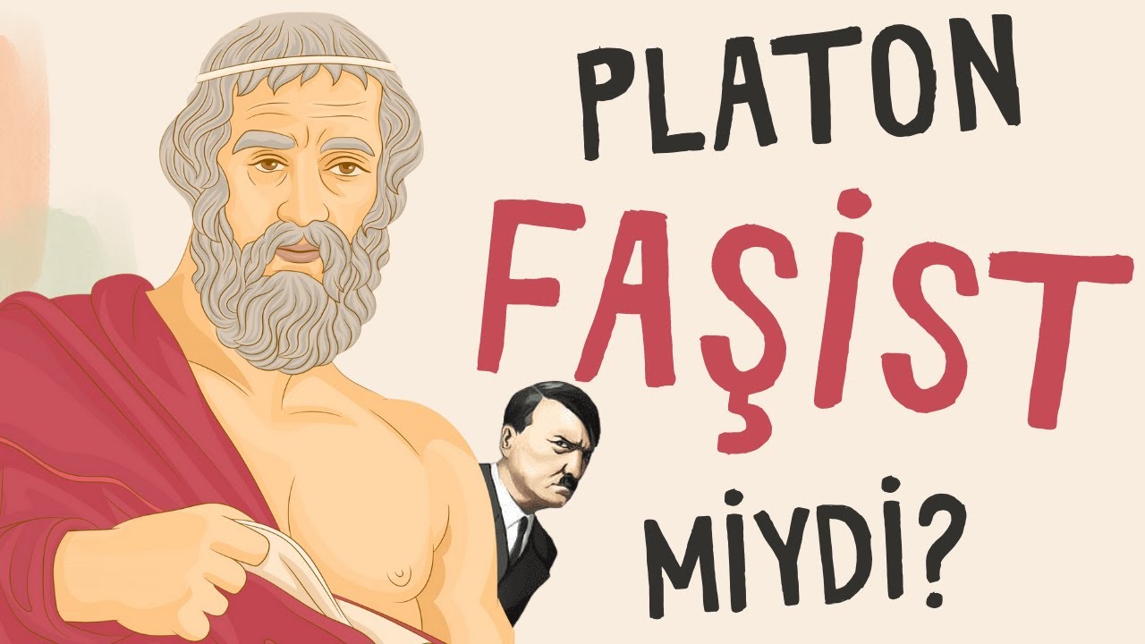Platon'un Felsefesi 20. Yüzyılın Faşist Devletlerine İlham Mı Verdi?