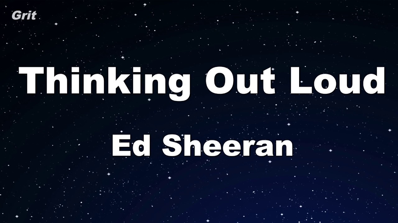 Thinking Out Loud - Ed Sheeran Karaoke 【No Guide Melody】 Instrumental