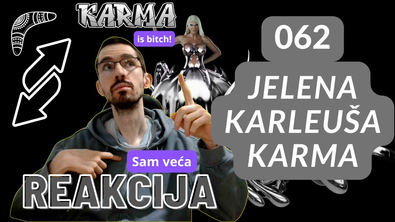 Jelena Karleuša - Karma | Reakcija 062