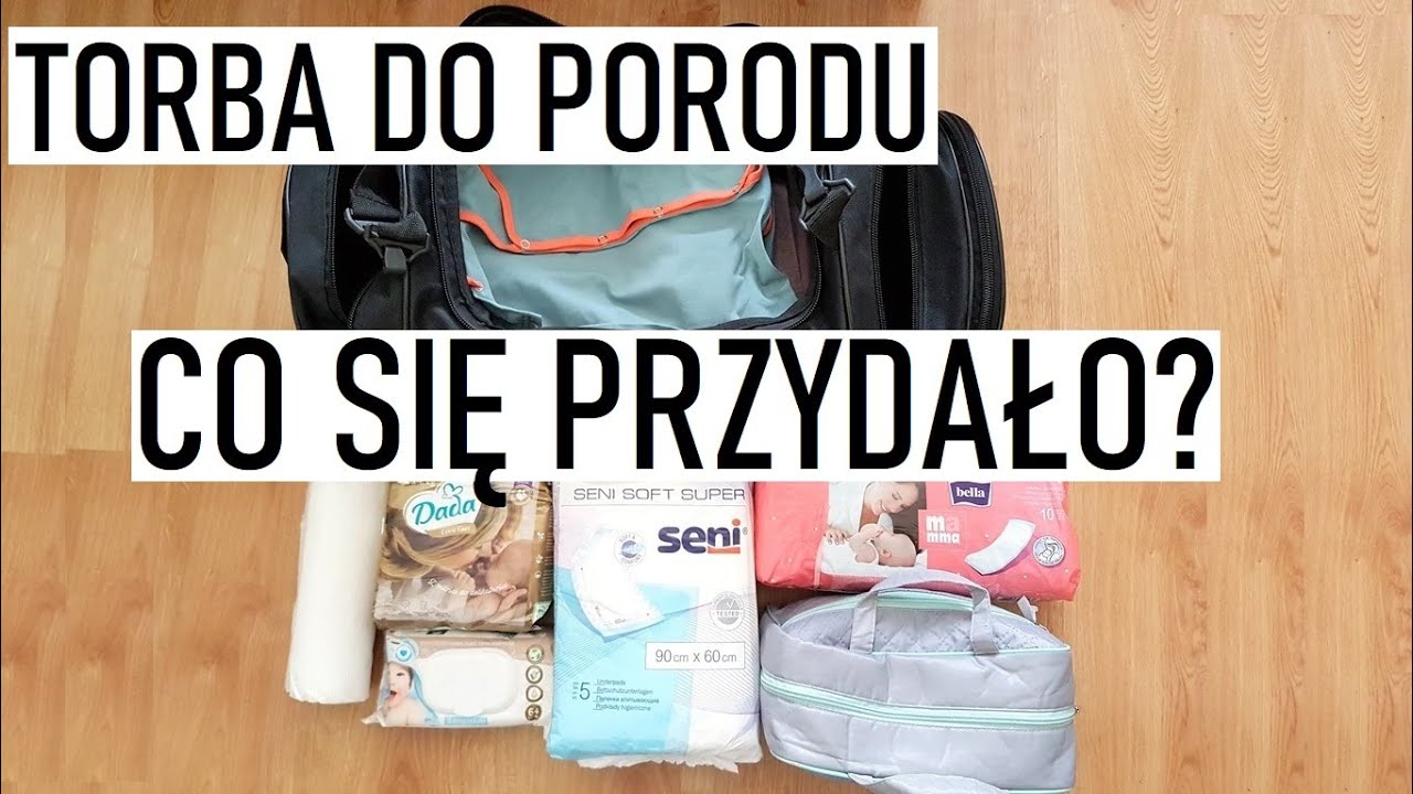 CO PRZYDAŁO SIĘ W TORBIE DO PORODU (SZPITALA), A CO NIE? 👶🍼
