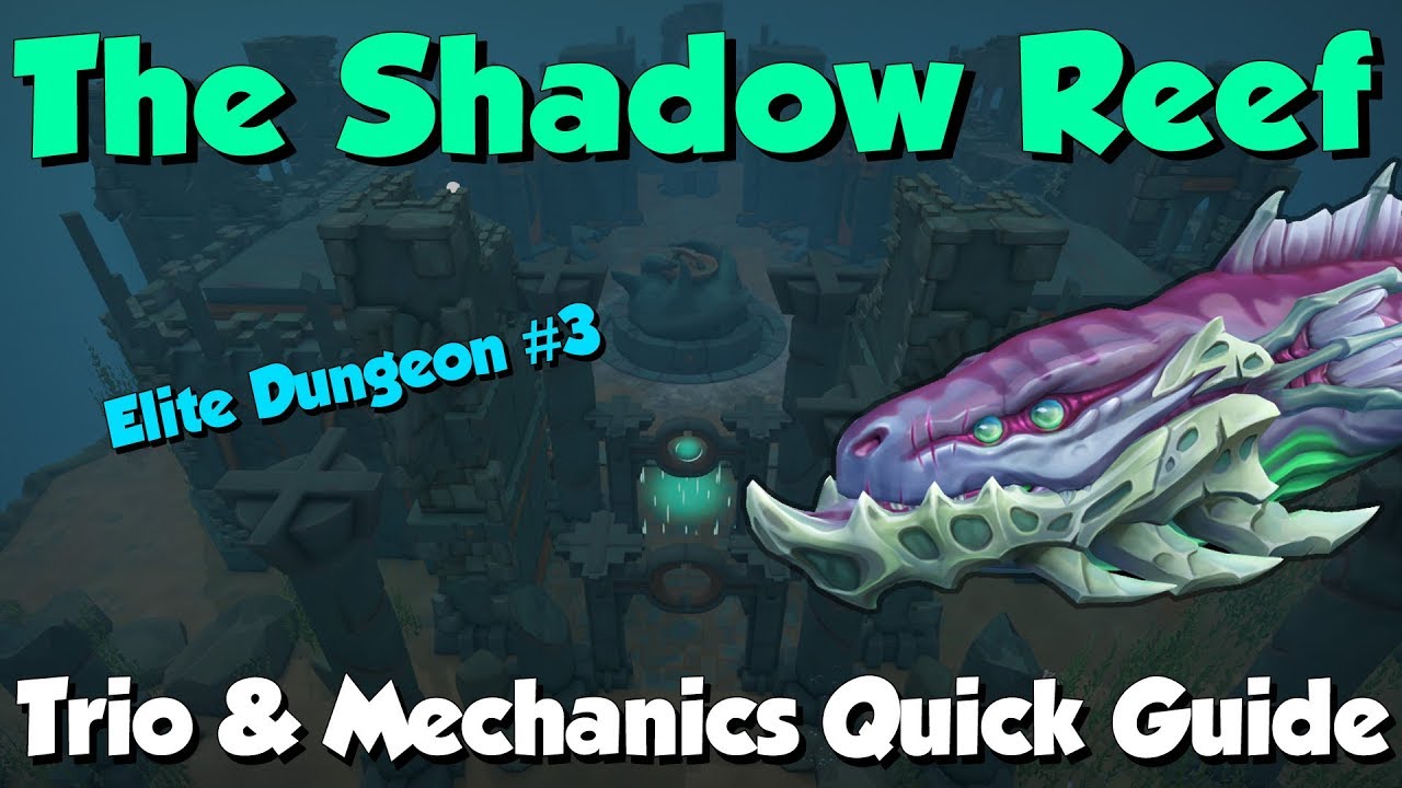 The Shadow Reef Quick Guide - All Bosses Covered! [Runescape 3] Elite Dungeon 3 Help!