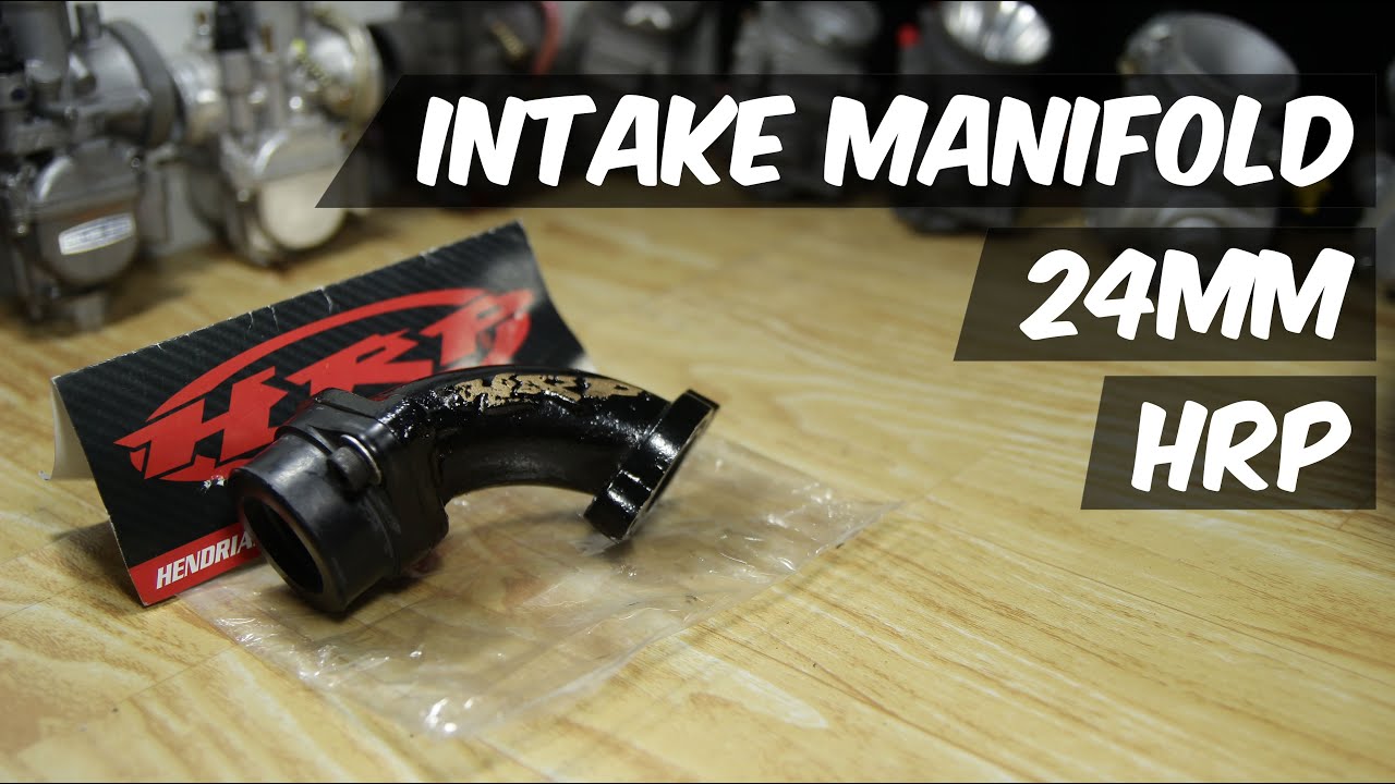 Unboxing Intake Manifold 24mm HRP