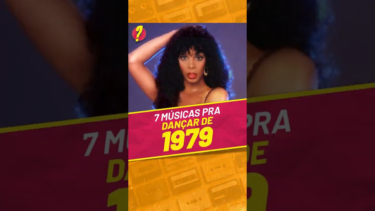 7 m&uacute;sicas PRA DAN&Ccedil;AR lan&ccedil;adas em 1979! Qual &eacute; a sua FAVORITA?