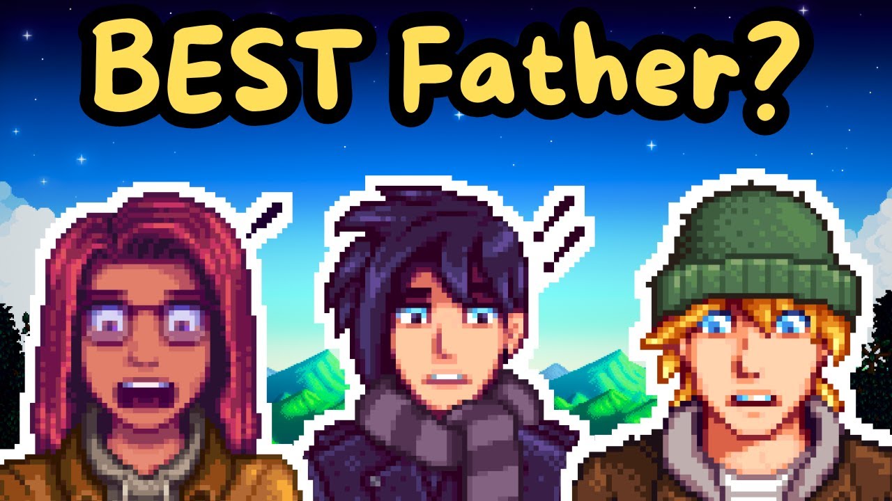 The BEST Father in Stardew Valley? || Stardew Valley 1.6 Lore and Theory