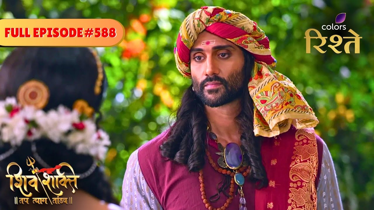 Shiv Shakti | Sundar vs Vayu: Fight for Meenakshi’s Love | Full Ep - 588 | Colors Rishtey