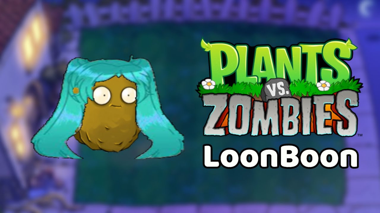 Loonboon - Plants vs  Zombies | Hatsune Miku Remix