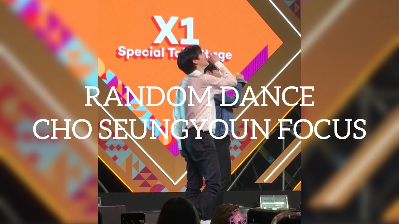 190929 RANDOM DANCE 초승연 (CHO SEUNGYOUN) FOCUS | KCON 2019 THAILAND