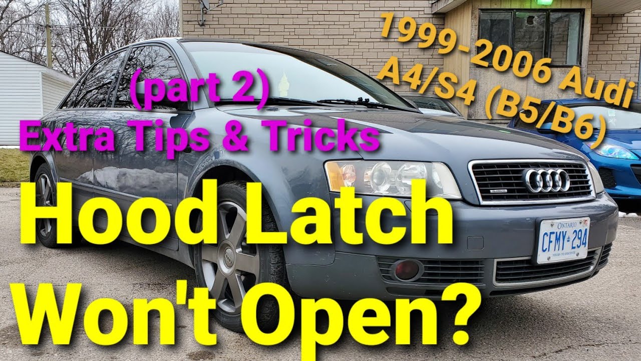 ЗАЩЕЛКА КАПОТА НЕ ОТКРЫВАЕТСЯ (часть 2) Audi A4/S4 (B5/B6) 1999-2006 гг. — Дополнительные советы ...