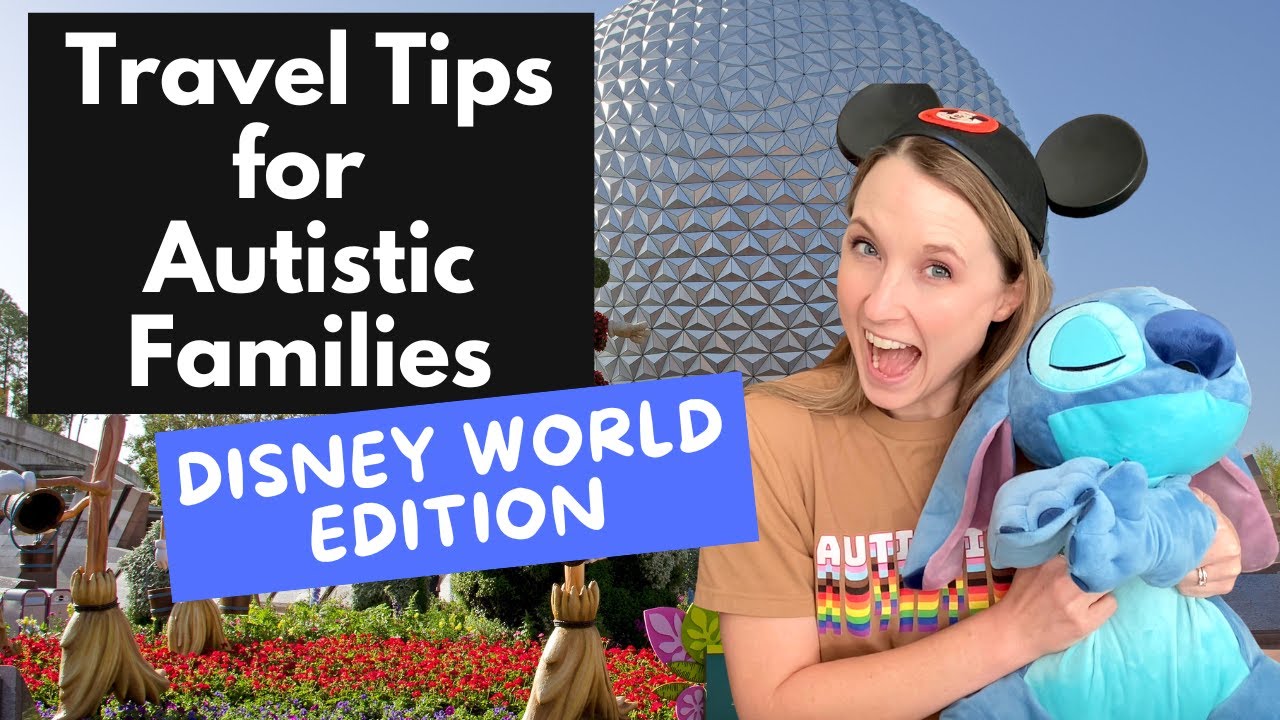 Travel Tips for Autism Families | Disney World Edition 🌟🪄🏰