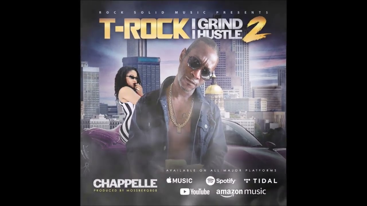 T-Rock - Chappelle (Official Audio New 2022)