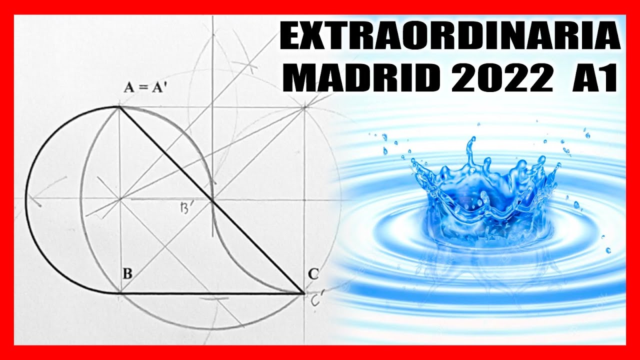 A1 💰  INVERSIÓN | EVAU dibujo técnico Madrid 2022 resuelto | Convocatoria extraordinaria