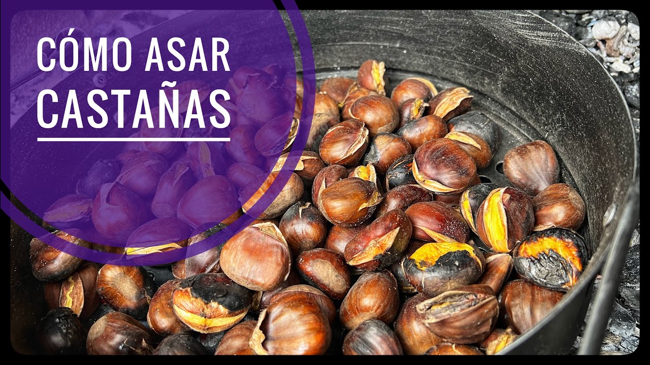 CÓMO ASAR CASTAÑAS AL FUEGO 🔥 🌰
