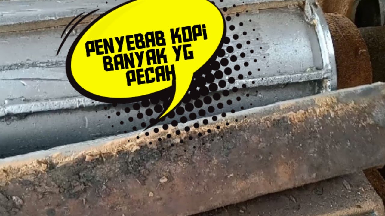 cara memperbaiki mesin giling kopi kering jika banyak yg pecah
