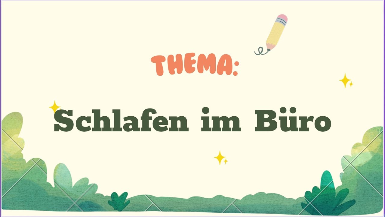 VLOG 16: HỌC CÙNG TÂM🇩🇪 THUYẾT TRÌNH THEMA” SCHLAFEN IM BÜRO“ SPRECHEN B1🇩🇪❤️